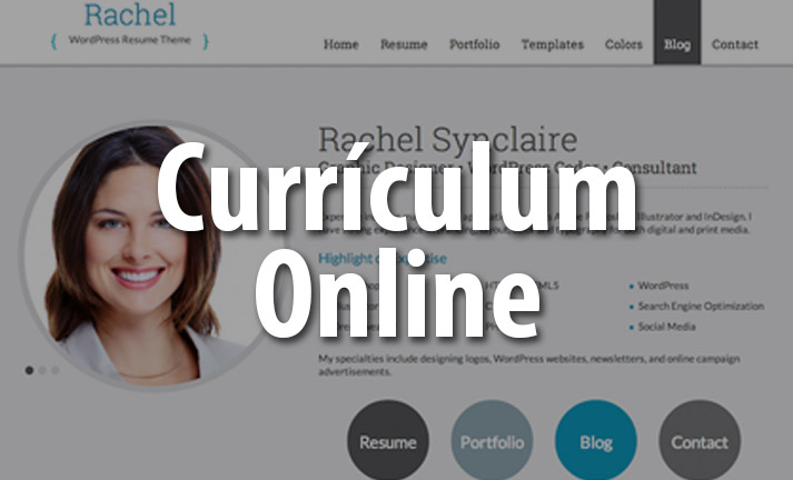 Ventajas de tener un Currículum Vitae Web
